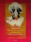 E-Book (epub) Über die Grenzen des Unbekannten von Klaus Kayser