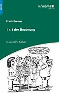 E-Book (pdf) 1x1 der Beatmung von Frank Bremer