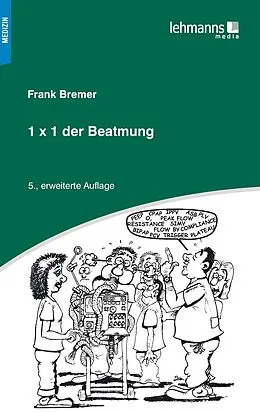 E-Book (pdf) 1x1 der Beatmung von Frank Bremer