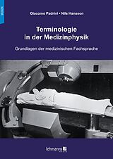 E-Book (pdf) Terminologie in der Medizinphysik von Giacomo Padrini, Nils Hansson