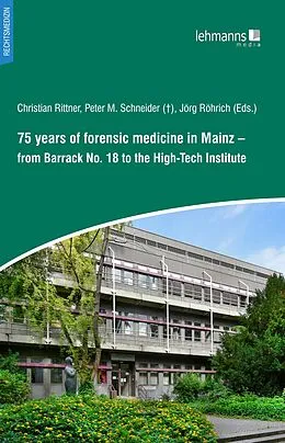 E-Book (pdf) 75 years of forensic medicine in Mainz von 