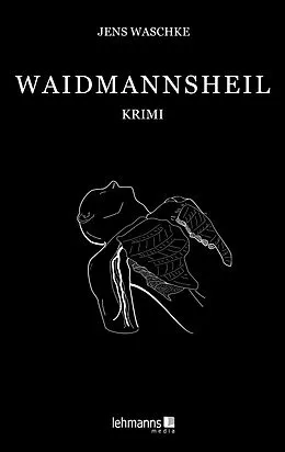 E-Book (pdf) Waidmannsheil von Jens Waschke