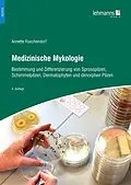 E-Book (pdf) Medizinische Mykologie von Annette Rüschendorf
