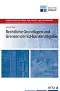 E-Book (pdf) Rechtliche Grundlagen und Grenzen der EU-Bankenabgabe von Hanno Kube