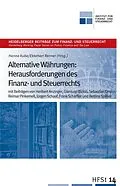 E-Book (pdf) Alternative Währungen: Herausforderungen des Finanz- und Steuerrechts von 