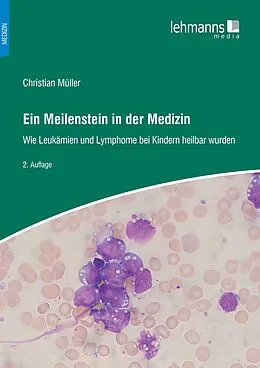 E-Book (pdf) Ein Meilenstein in der Medizin von Christian Müller