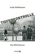 E-Book (pdf) Tiefenkontrolle von Lutz Dettmann