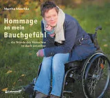 Audio CD (CD/SACD) Hommage an mein Bauchgefühl von Martha Maschke