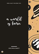 E-Book (epub) A World is Born von Leigh Douglas Brackett, Sheba Blake