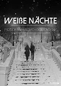E-Book (epub) Weiße Nächte von Fyodor Mikhailovich Dostoyevsky