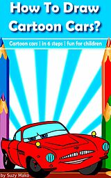 eBook (epub) How to draw cartoon cars? de Suzy Makó