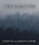 E-Book (epub) The Vampyre von John William Polidori