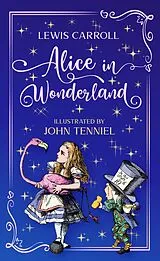 Kartonierter Einband Alice in Wonderland. Lewis Carroll (englische Ausgabe) von Lewis Carroll