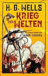 Kartonierter Einband Krieg der Welten. H. G. Wells (Illustrierte Ausgabe) von H.G. Wells