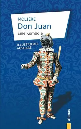 E-Book (epub) Don Juan. Eine Komödie von Jean-Baptiste Molière
