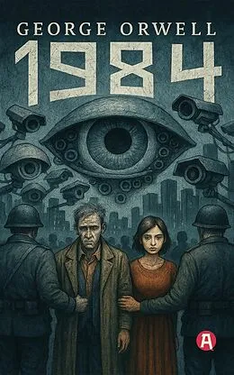 E-Book (epub) 1984. Ein dystopischer Roman von George Orwell