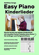 Kartonierter Einband Easy Piano Kinderlieder von Matthias Junge