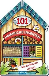 Fester Einband Trötsch Buch in Hausform 101 Heimische Insekten von A bis Z, die du kennen solltest von 