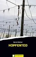 E-Book (epub) Hopfentod von Bernd Weiler