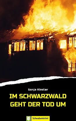 E-Book (epub) Im Schwarzwald geht der Tod um von Sonja Kindler