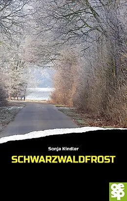 E-Book (epub) Schwarzwaldfrost von Sonja Kindler