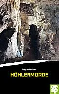 E-Book (epub) Höhlenmorde von Ingrid Zellner
