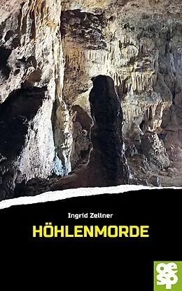 E-Book (epub) Höhlenmorde von Ingrid Zellner