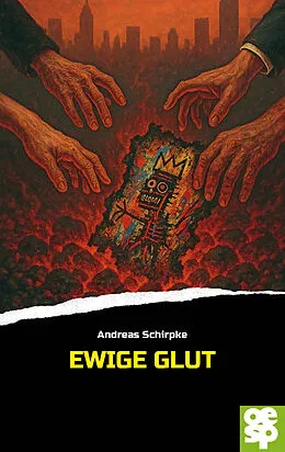 E-Book (epub) Ewige Glut von Andreas Schirpke