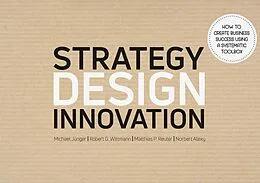 E-Book (epub) Strategy Design Innovation von Michael Jünger, Robert G. Wittmann, Matthias Reuter