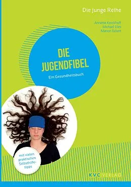 E-Book (pdf) Die Jugendfibel von Annette Kerckhoff, Michael Elies, Marion Eckert