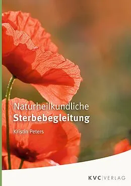 E-Book (pdf) Naturheilkundliche Sterbebegleitung von Kristin Peters