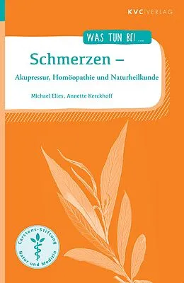 E-Book (epub) Schmerzen von Michael Elies, Annette Kerckhoff