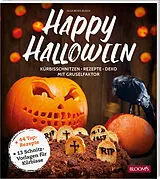 Kartonierter Einband Happy Halloween von Olga Reyes-Busch