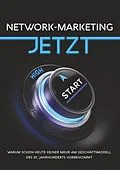 E-Book (epub) Network-Marketing JETZT von Tobias Schlosser
