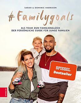 E-Book (epub) #Familygoals von Sarah Harrison, Dominic Harrison