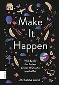 E-Book (epub) Make It Happen von Jordanna Levin
