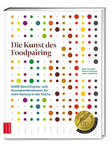 Fester Einband Die Kunst des Foodpairing von Peter Coucquyt, Bernard Lahousse, Johan Langenbick