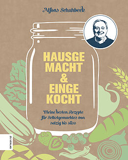 E-Book (epub) Hausgemacht &amp; eingekocht von Alfons Schuhbeck