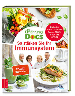Fester Einband Die Ernährungs-Docs - So stärken Sie Ihr Immunsystem von Anne Fleck, Matthias Riedl, Silja Schäfer