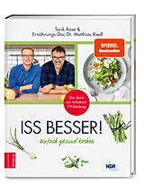 Fester Einband Iss besser! von Matthias Riedl, Tarik Rose