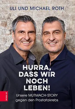 E-Book (epub) Hurra, dass wir noch leben! von Michael Roth, Uli Roth, Udo Ludwig
