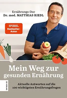 E-Book (epub) Mein Weg zur gesunden Ernährung von Matthias Riedl