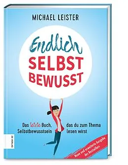 E-Book (epub) Endlich selbstbewusst von Michael Leister