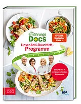 Fester Einband Die Ernährungs-Docs  Unser Anti-Bauchfett-Programm von Matthias Riedl, Anne Fleck, Silja Schäfer