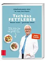 Fester Einband Tschüss Fettleber von Jörn Klasen