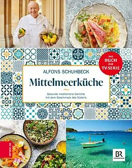 E-Book (epub) Schuhbecks Mittelmeerküche von Alfons Schuhbeck