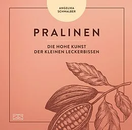 E-Book (epub) Pralinen von Angelika Schwalber