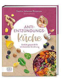 Fester Einband Anti-Entzündungs-Küche von Saskia Johanna Rosenow