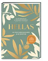 Fester Einband Hellas. Die Seele Griechenlands in 80 Rezepten von Chloé Monchalin, Benjamin Rousselet