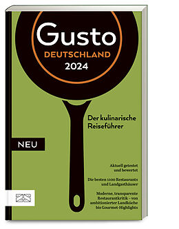 Kartonierter Einband Gusto Restaurantguide 2024 von Markus Oberhäußer